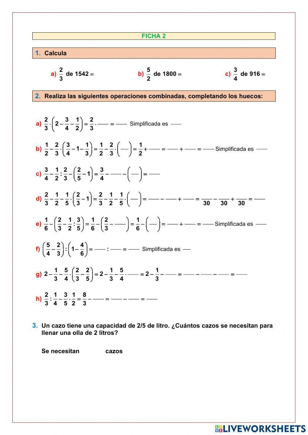 Operaciones combinadas fracciones Operaciones combinadas fracciones