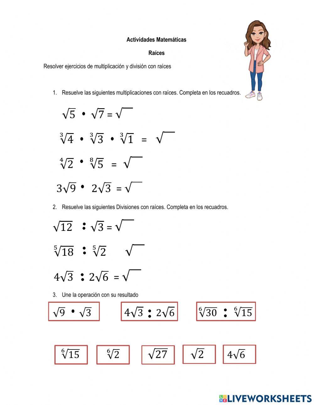 Multiplicación y división con Raíces