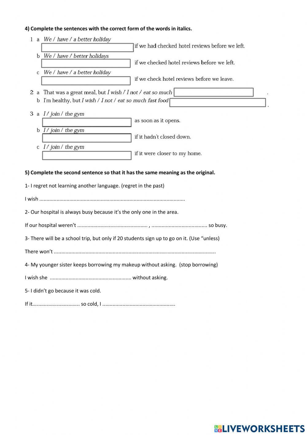 Conditionals- I wish..