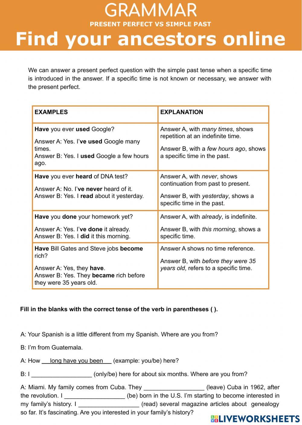 Present Perfect vs Simple Past Find your ancestors online