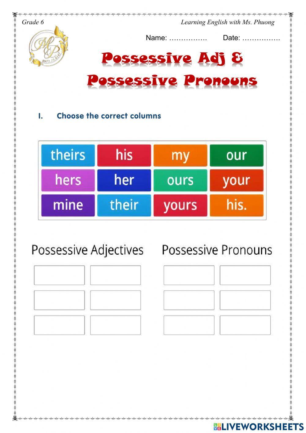 English 6 - Possessive Adj and Possessive pronoun
