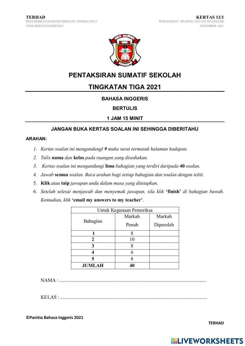 Paper 1 Pentaksiran Sumatif Sekolah (Bahasa Inggeris Tingkatan 3 - Akhir Tahun 2021)