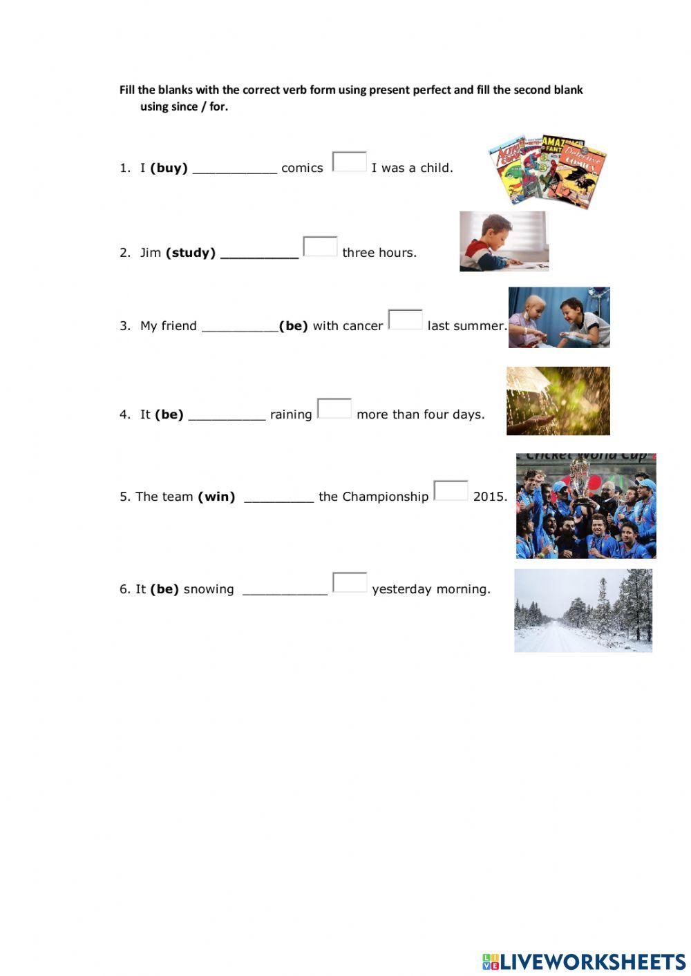 since - for present perfect