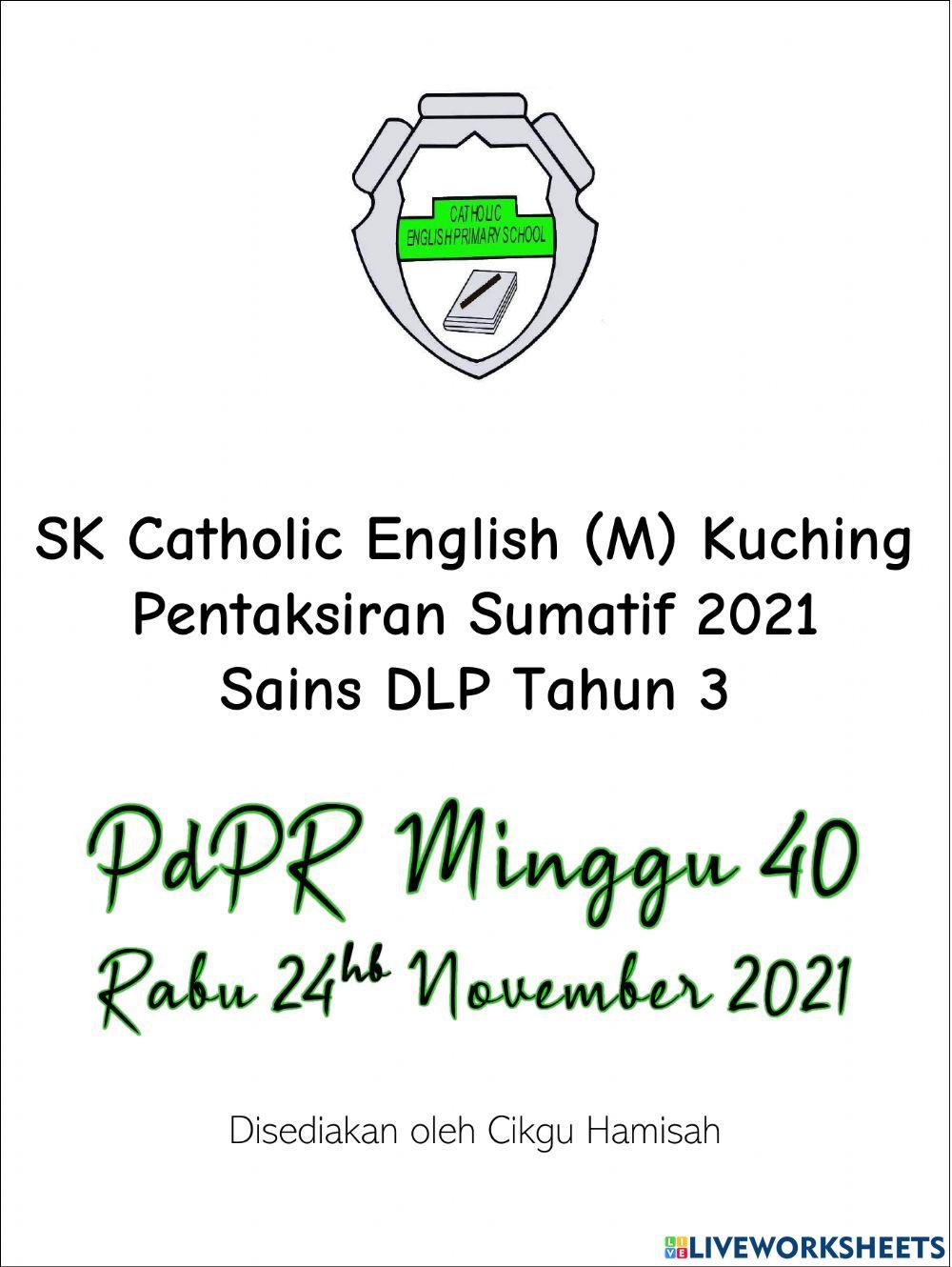 Pentaksiran Sumatif Sains DLP Tahun 3-PdPR Minggu 40-24hb November 2021