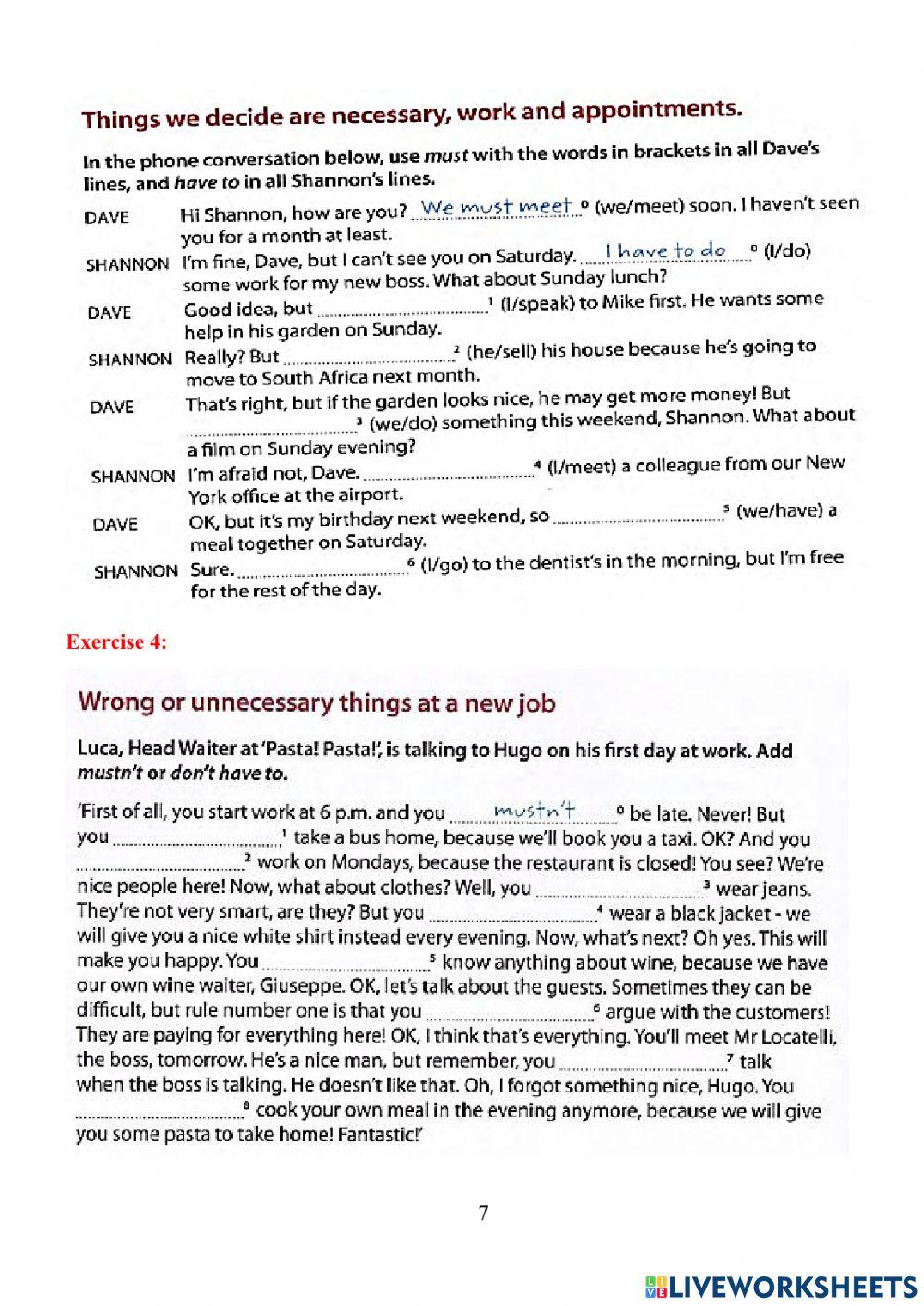 Should - have to - must