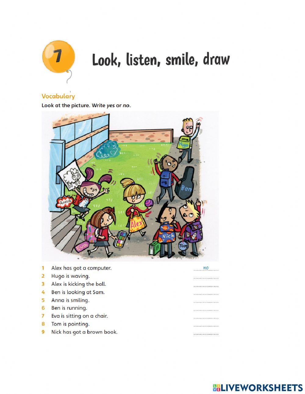 Unit 7: Look, listen, smile, draw