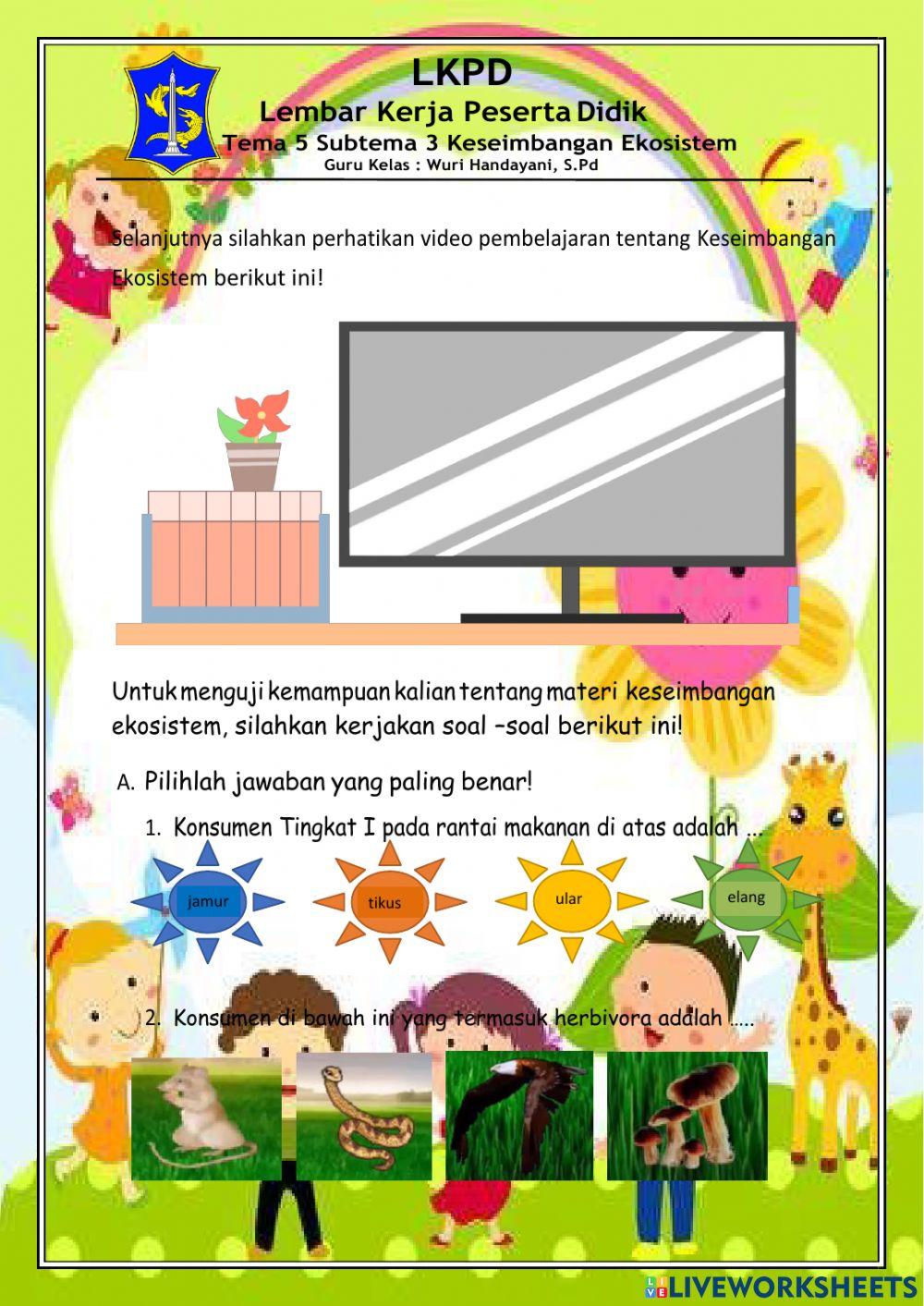 E-lkpd tema 5 subtema 3 keseimbangan ekosistem.