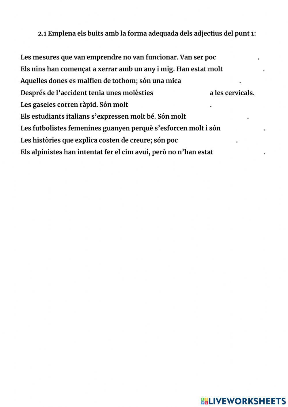 Els adjectius acabats en -aç, iç, -oç