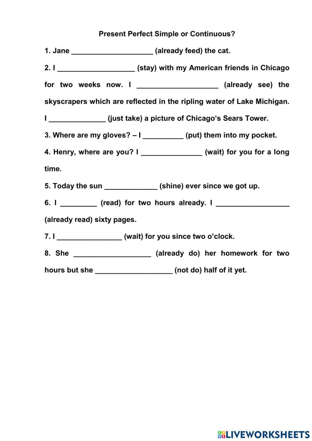 Present Perfect (Continuus)