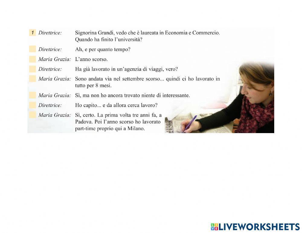 C - Ha già lavorato?