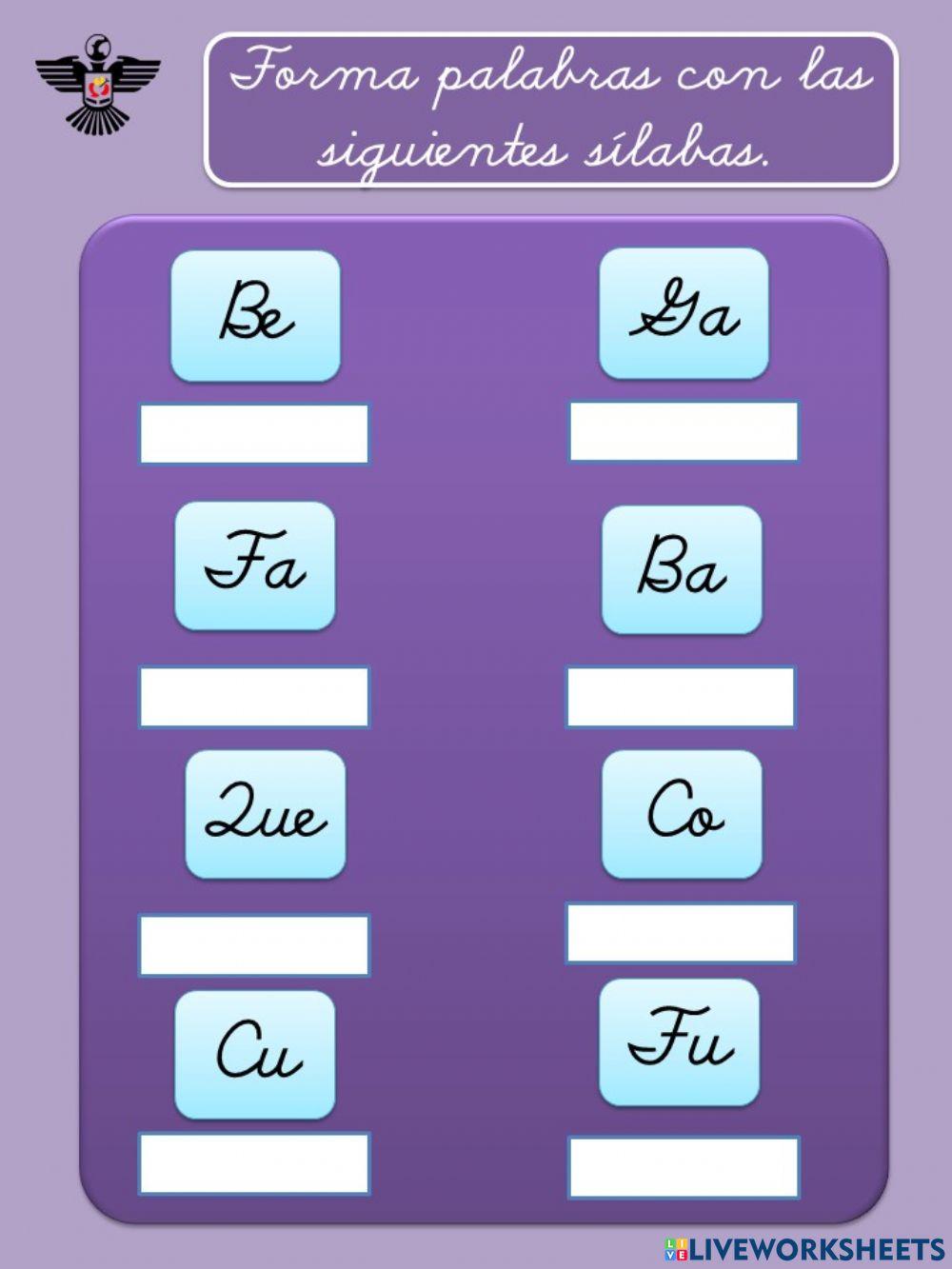 Forma palabras con las siguientes sílabas.