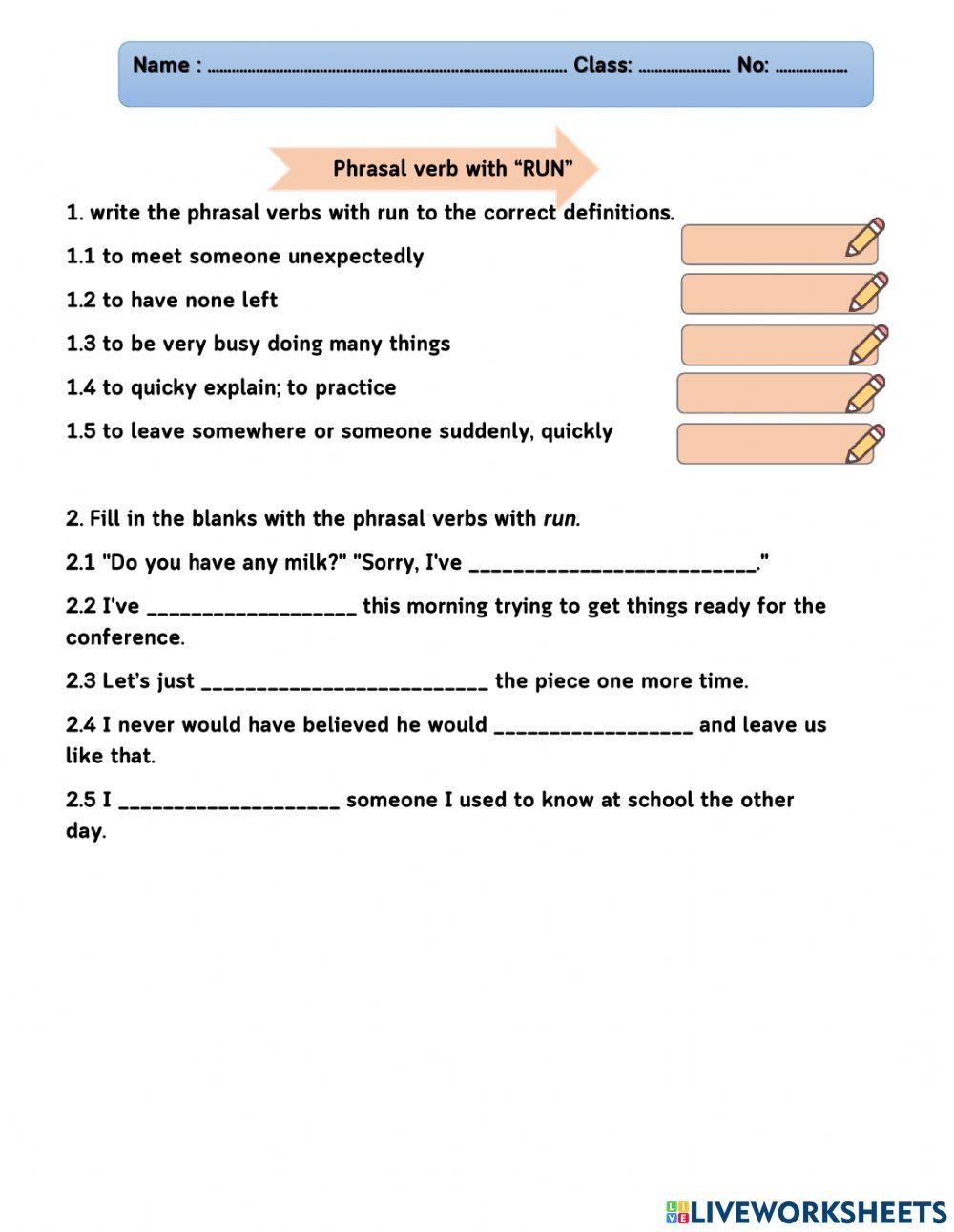 Phrasal verb with run