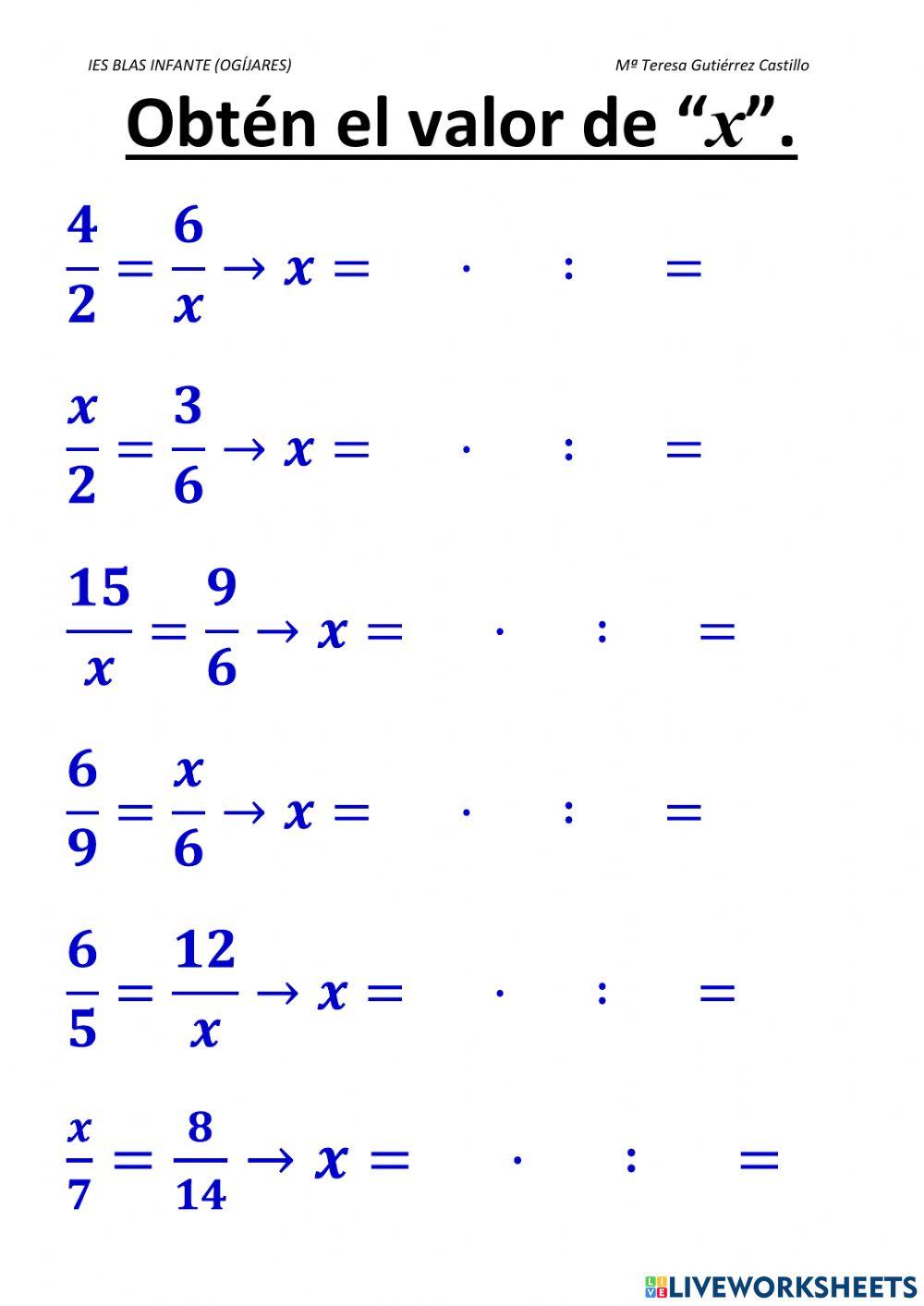Obtén el valor de x (proporcionalidad)