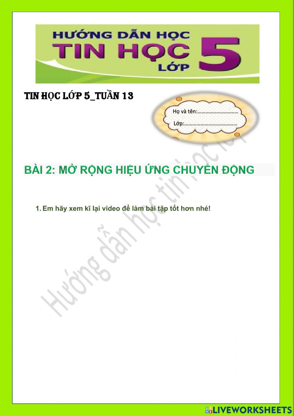 Tin học lớp 5-Tuần 13-CĐ3-Bài 2: Mở rộng hiệu ứng chuyển động