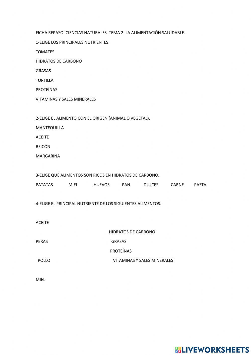 La alimentación saludable.