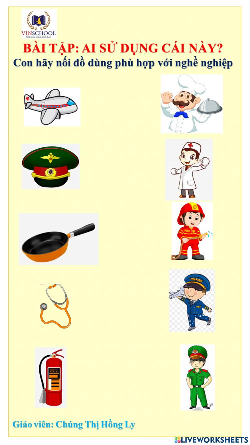 Nối đồ dùng tương ứng với nghề nghiệp