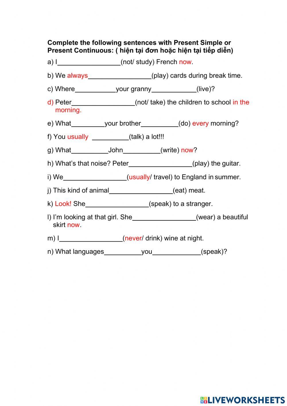 Present simple or continuous