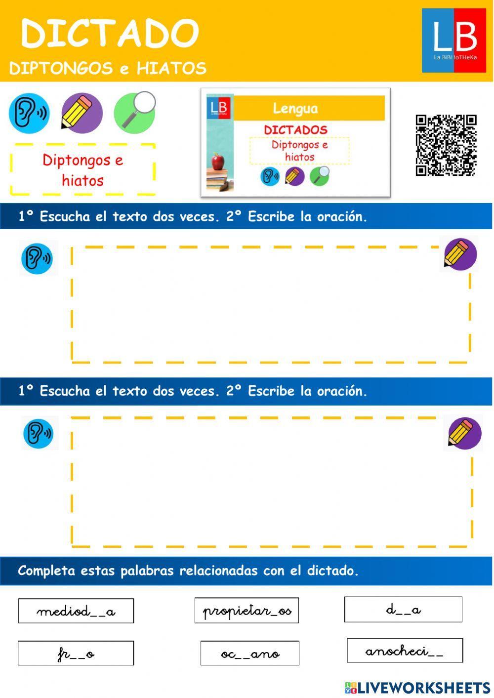 Dictado de Diptongos e Hiatos Dictado de Diptongos e Hiatos