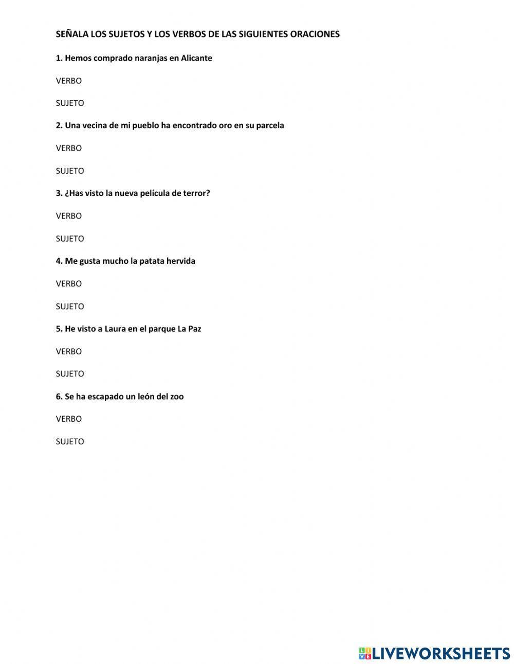Identifica el sujeto  en estas oraciones.