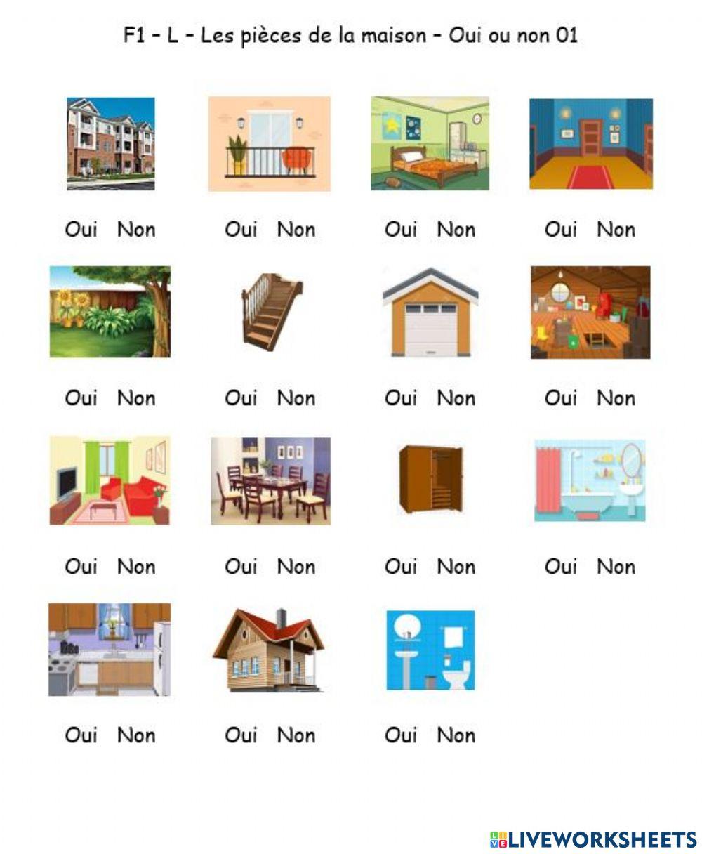 F1 - L - Les pièces de la maison - Oui ou non 01 F1 - L - Les pièces de la maison - Oui ou non 01
