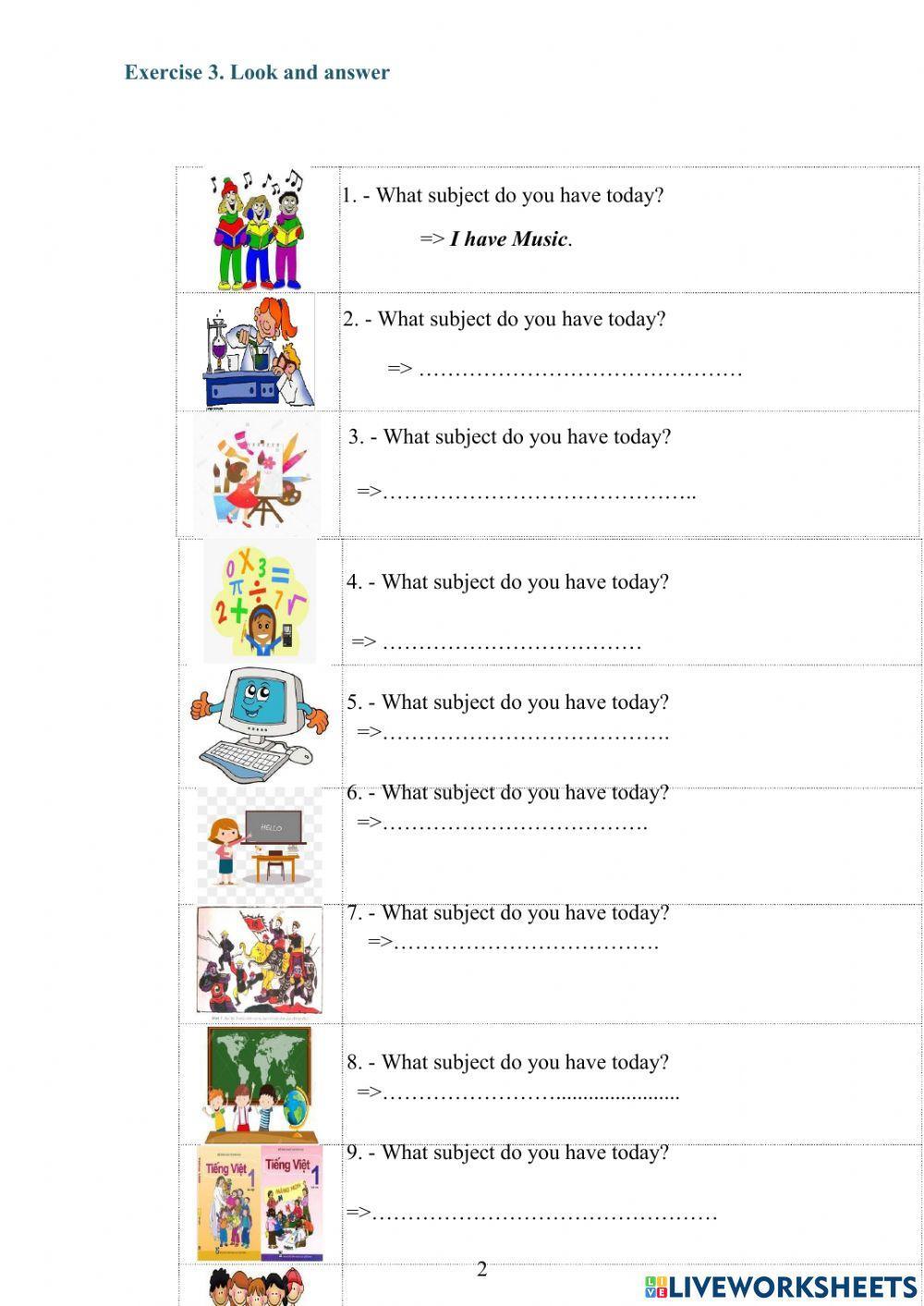 What subjects do you have today?