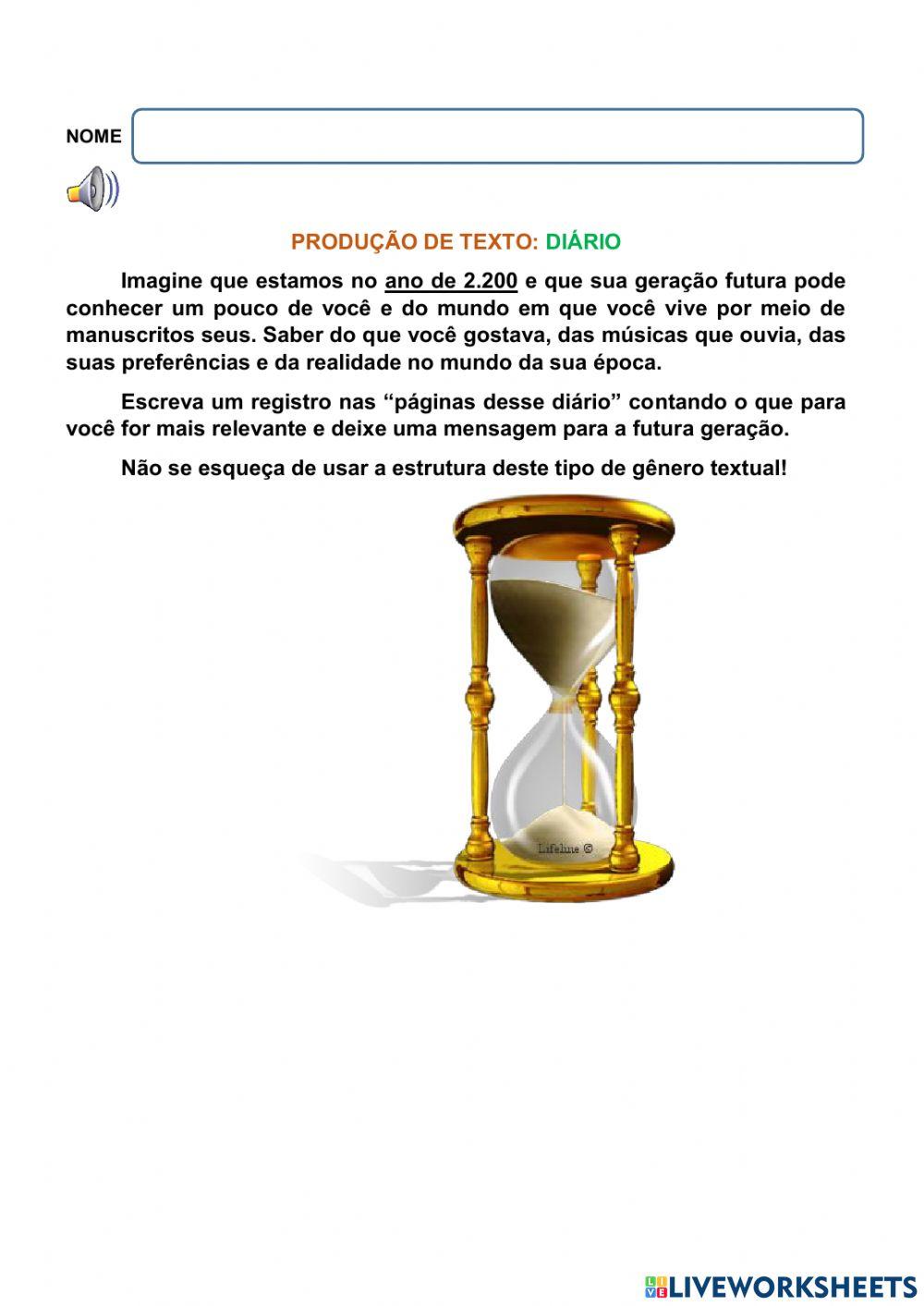 Produção de texto: Diário Produção de texto: Diário