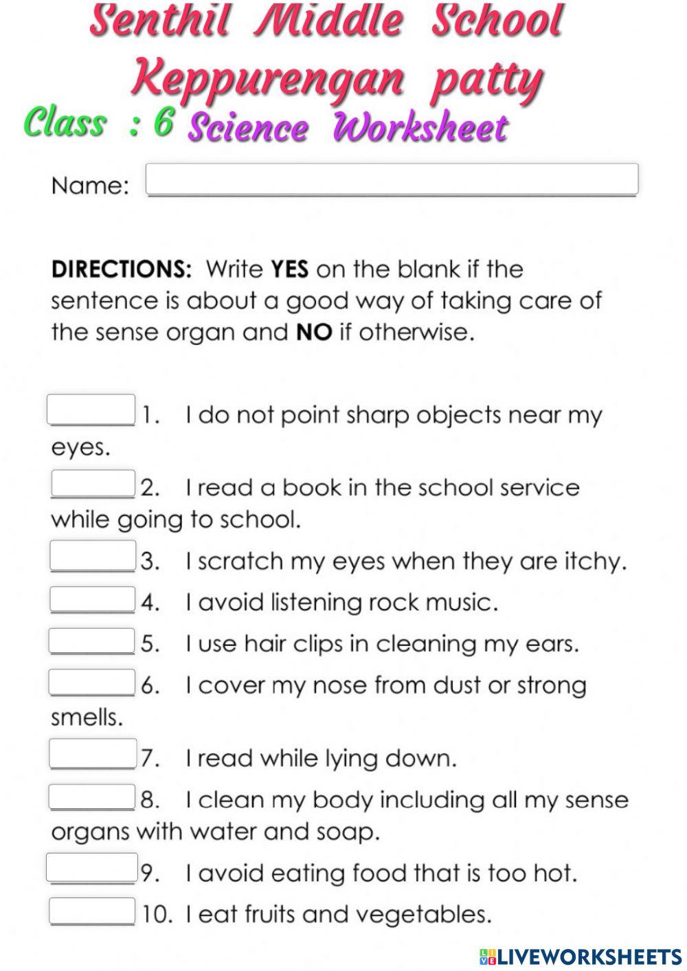 Senthil Middle School, Keppurengan patty. Class-6 science worksheet- protecting sense organs. prepared by- R.Kumanan,