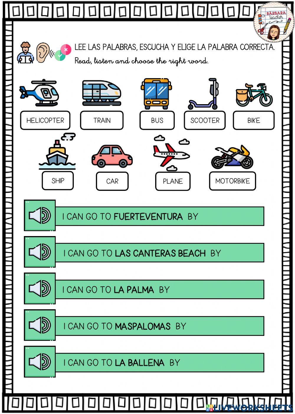 Listen and choose the correct transport
