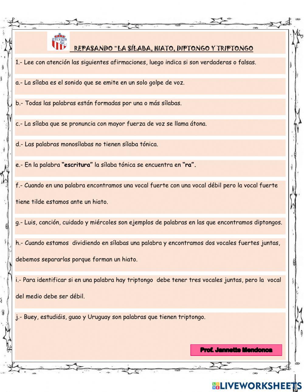 Repasando la sílaba, hiato, diptongo y triptongo.