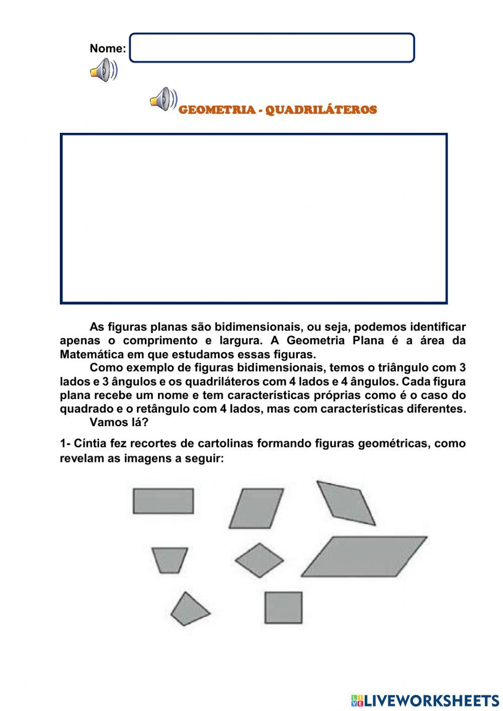 Geometria: Quadriláteros Geometria: Quadriláteros