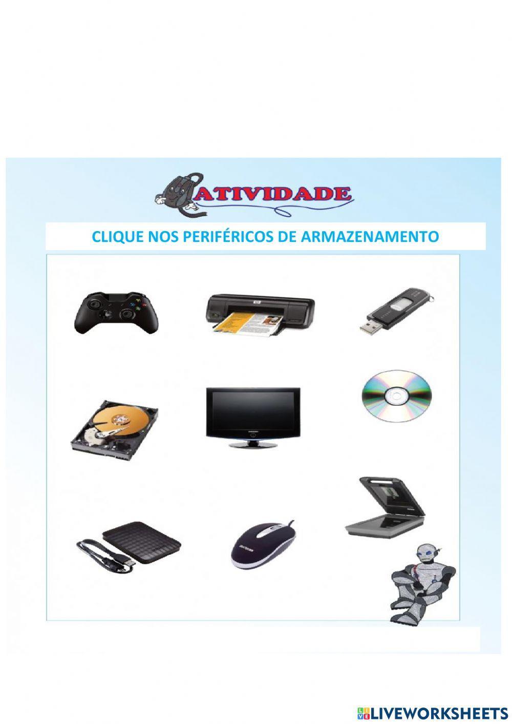 Periféricos de entrada,saída e armazenamento