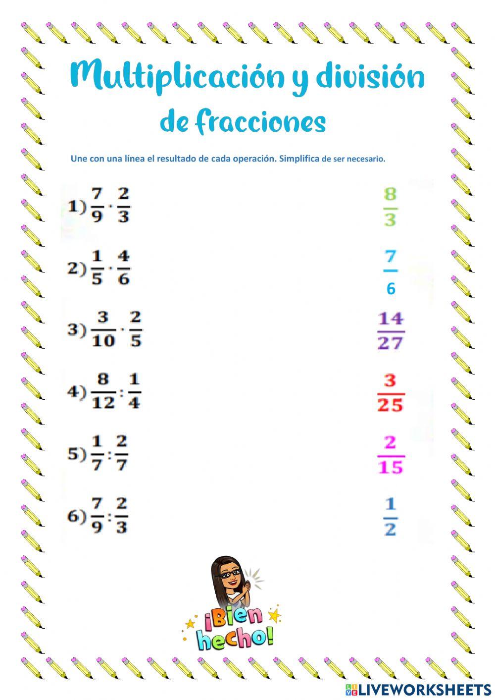 Multiplicación y división de fracciones Multiplicación y división de fracciones