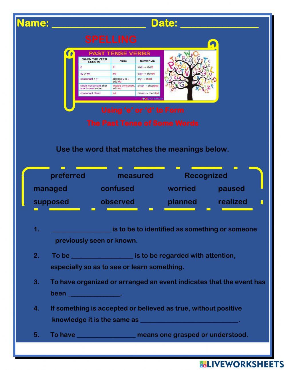 Using 'e' or 'd' to form Some Past Tense Words