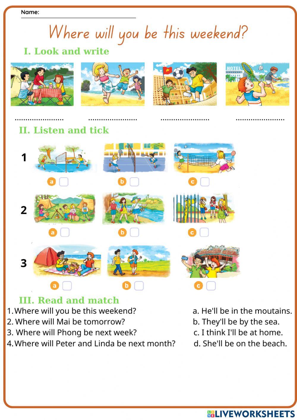 Unit 5: Where will you be this weekend? Lesson 1