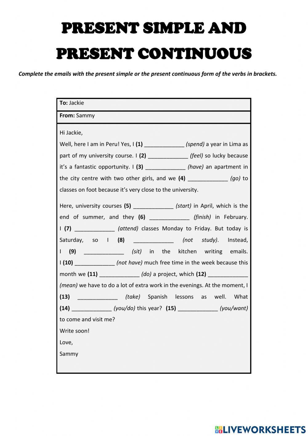 Present Simple and Present Continuous (Emails)