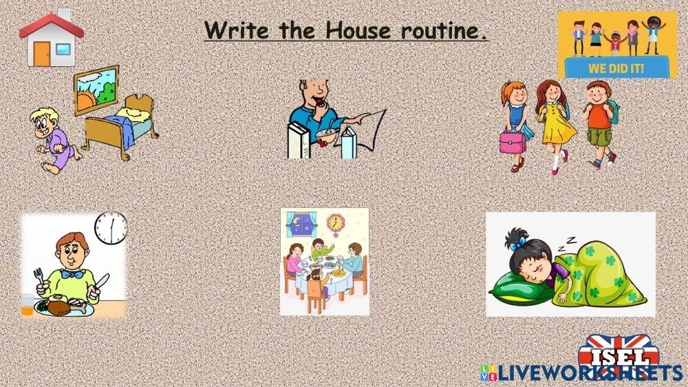 House Routine