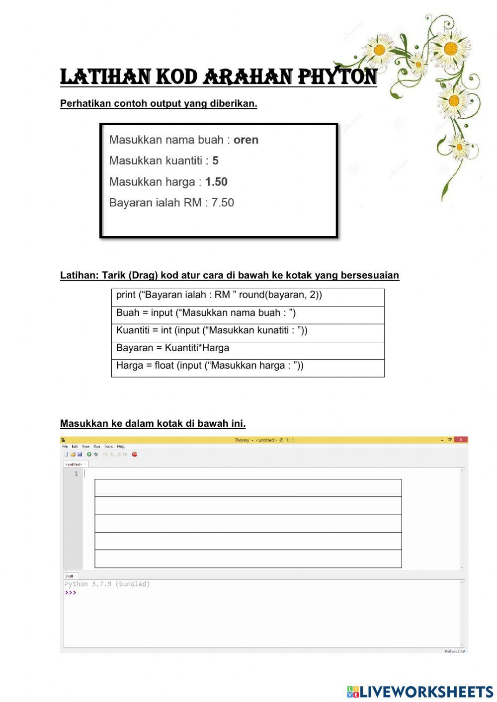 Latihan Phyton 1: jenis data, operator, pemalar dan pemboleh ubah.
