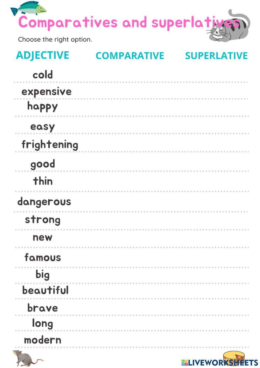Comparatives and superlatives