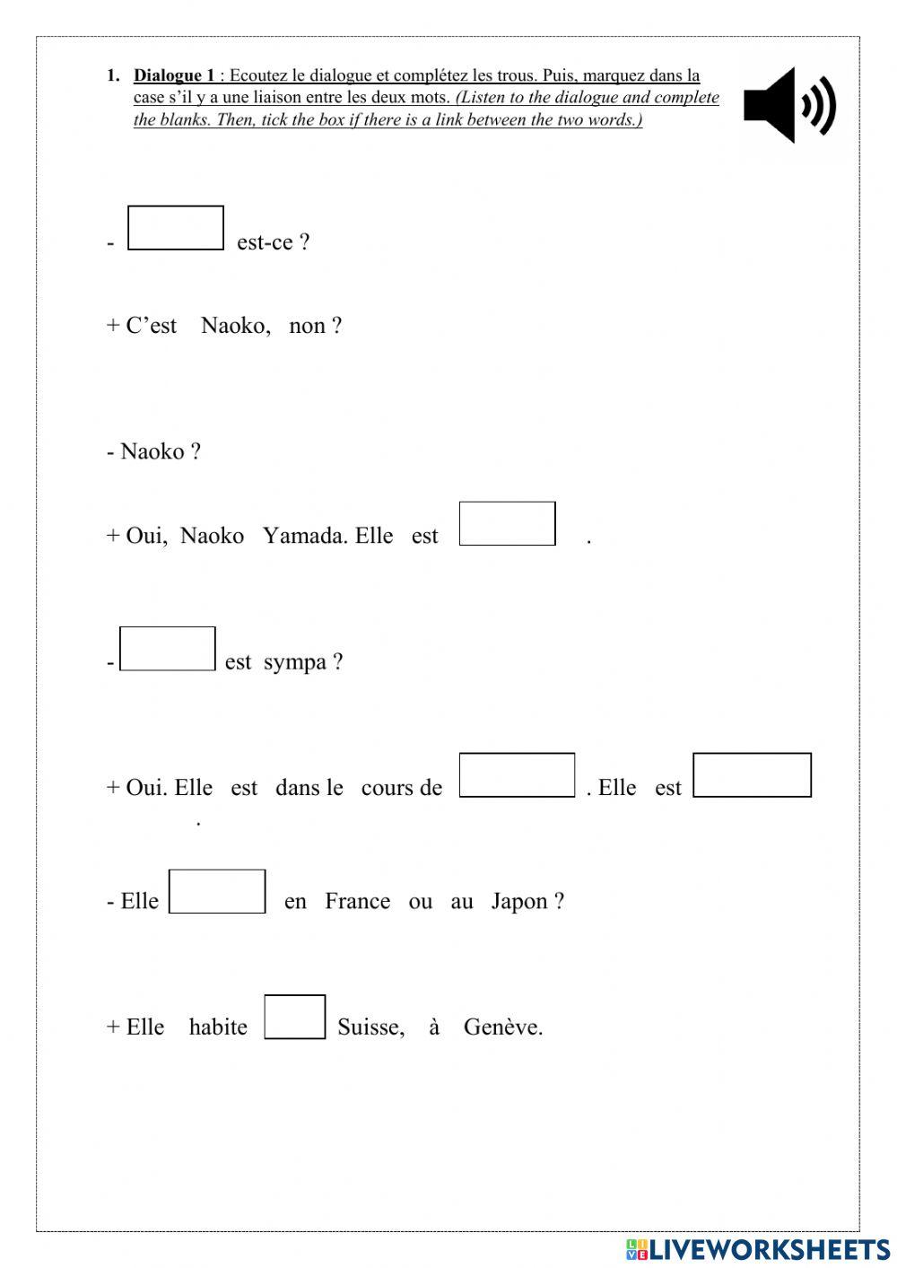 Dialogue 1: C'est Naoko? online exercise for | Live Worksheets