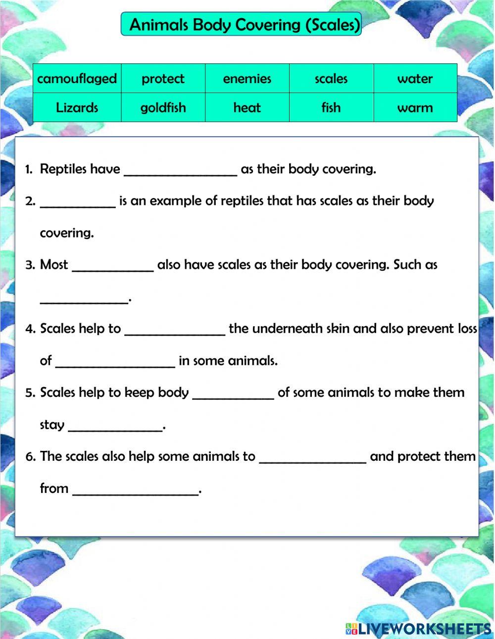 Animals Body covering (scales)