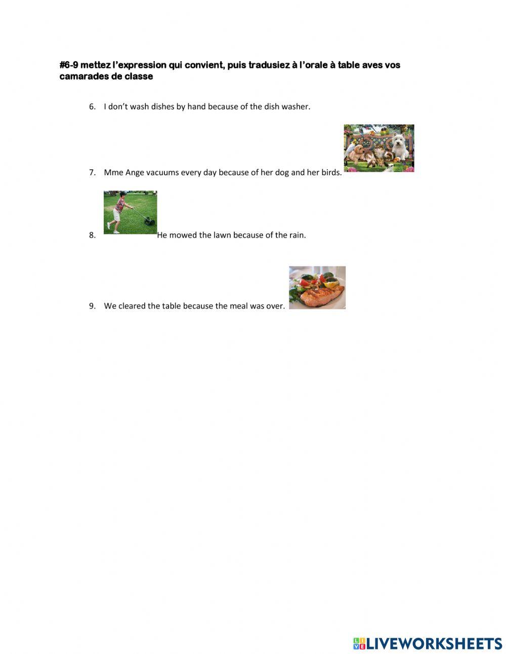 Parce que grâce à à cause de et les corvées