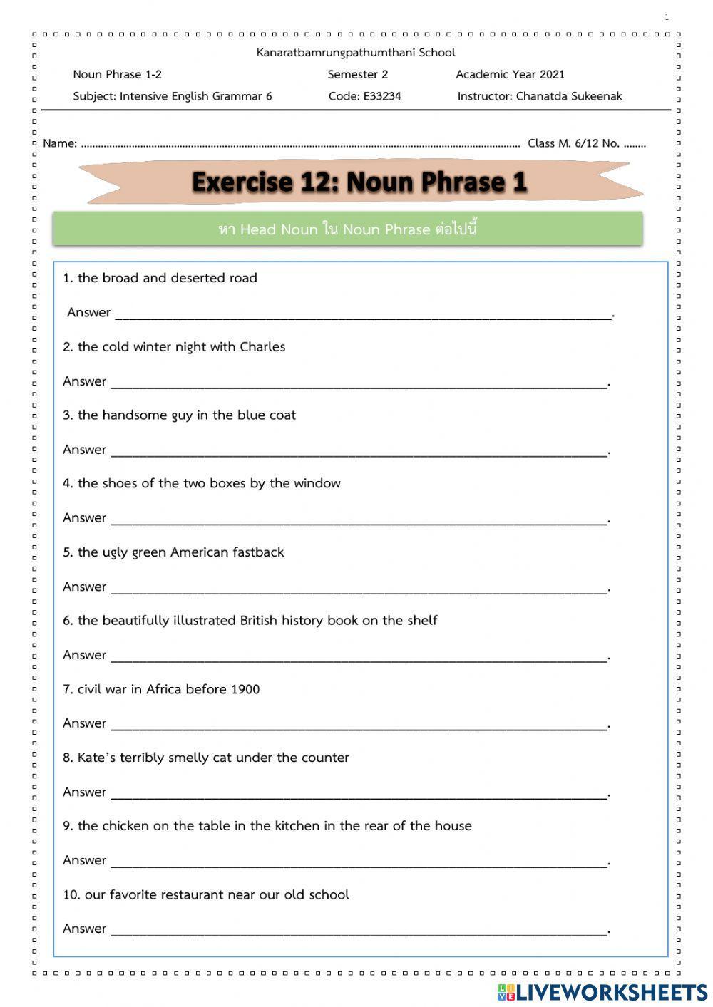 Noun Phrase Noun Phrase