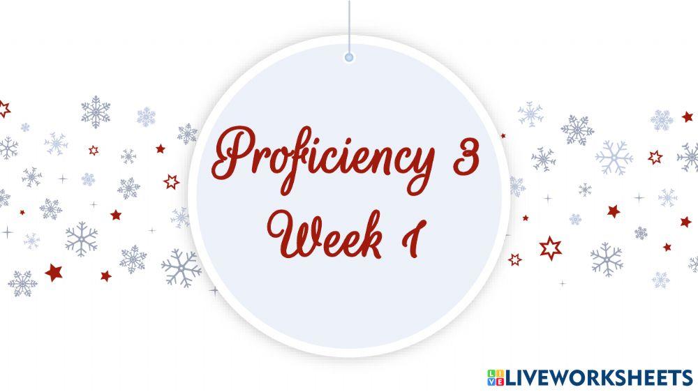 Kids proficiency 3 week 1