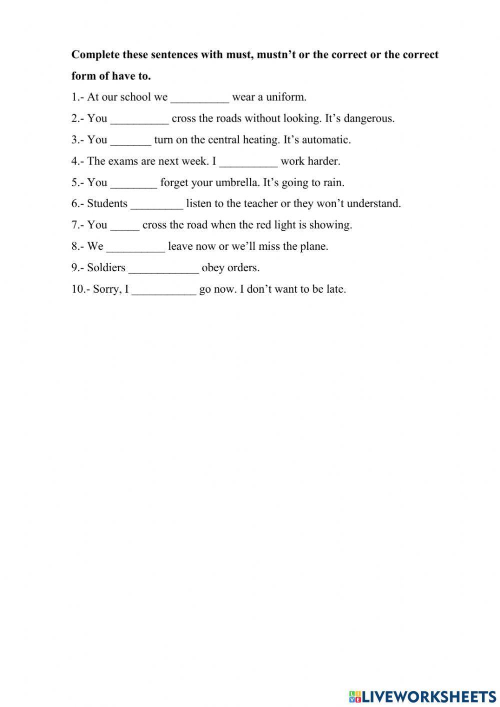 Must, mustn't, have to, don't have to