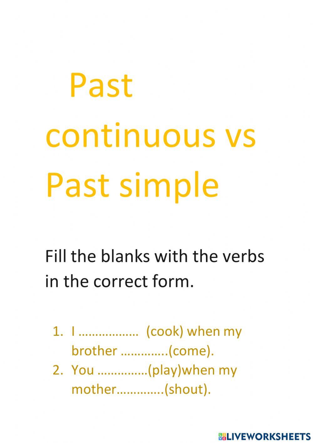 Past continuous vs Past simple