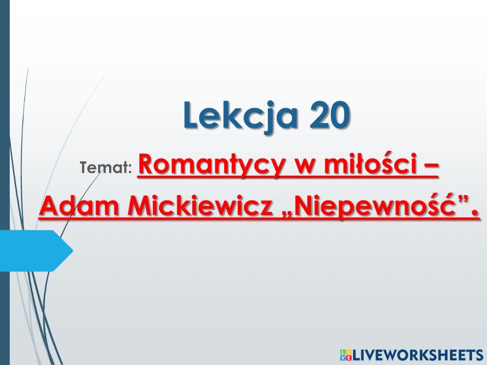 Adam Mickiewicz -Niepewność-