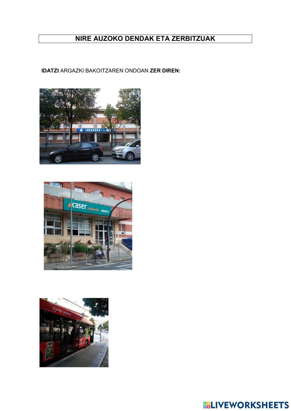 Nire auzoko dendak eta zerbitzuak