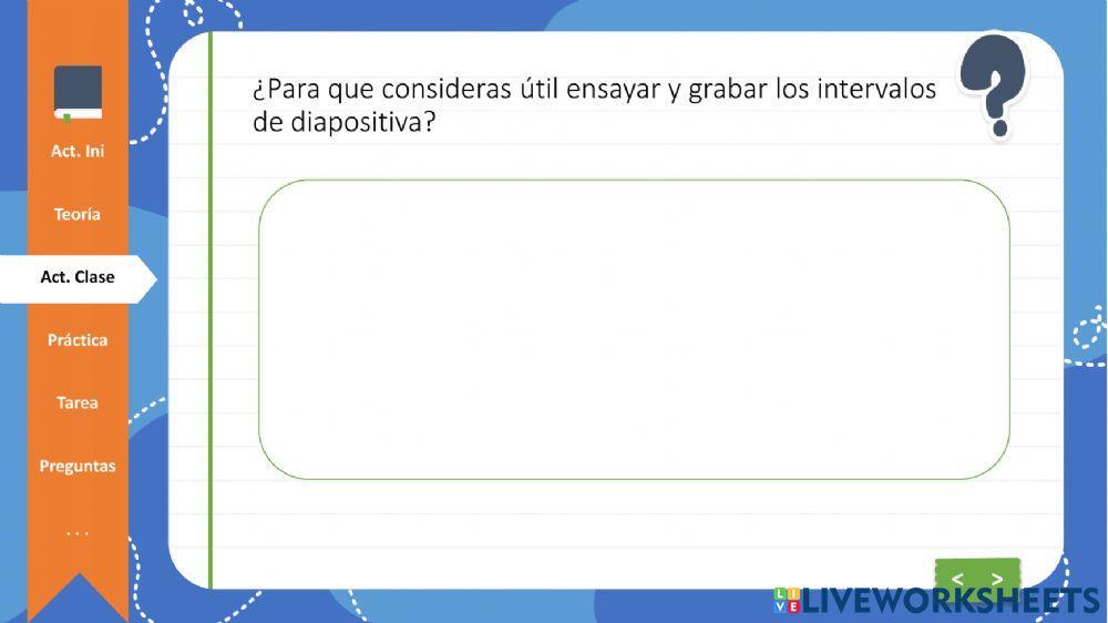 Actividad en clase Ensayar y Grabar intervalos de diapositiva