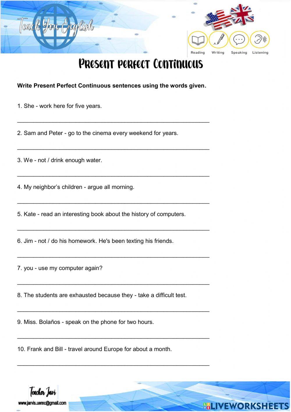 Present Perfect Continuous