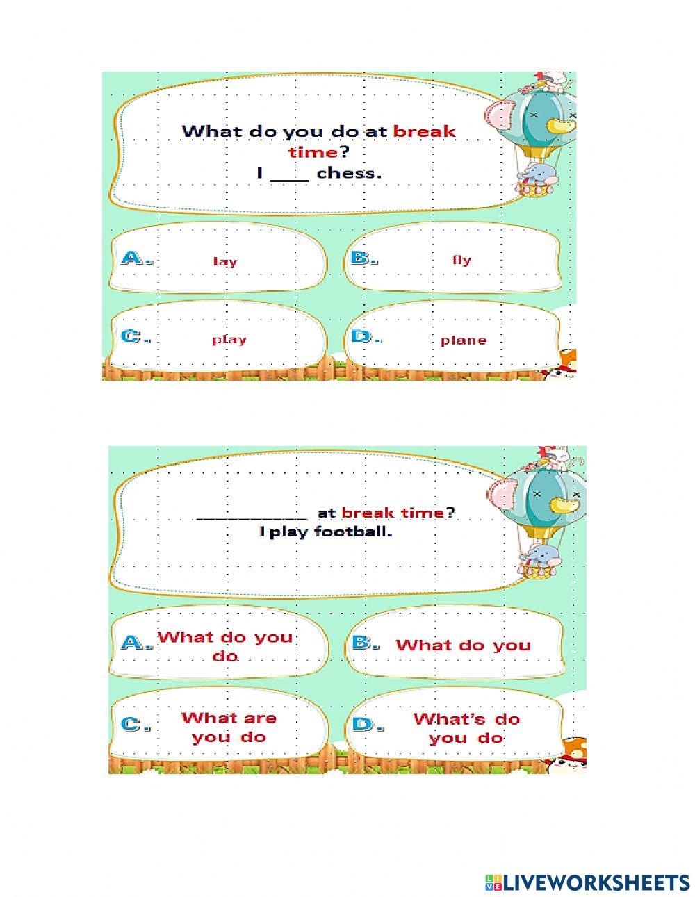 What do you do at break time?